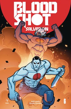 Bloodshot Salvation #6 (Cover D 20 Copy Cover Lafuente)