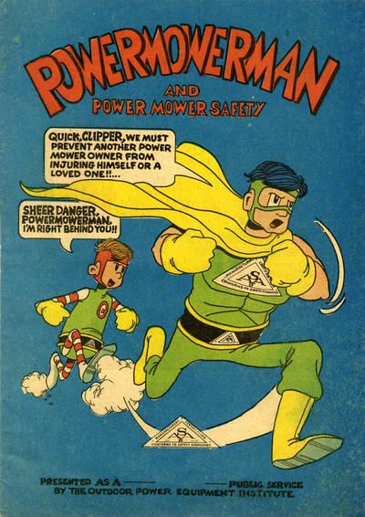 Powermowerman and Power Mower Safety #1 Comic