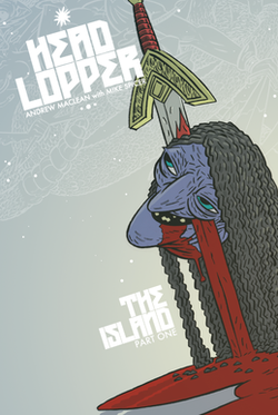 Head Lopper #1 Comic