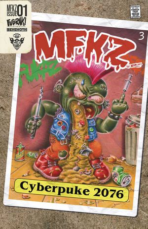 Mfkz #1 (10 Copy Cyberpuke 2076 Cover)