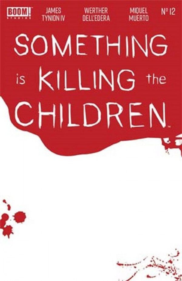 Something is Killing The Children #12 (Sketch Edition)