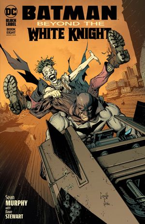 Batman: Beyond the White Knight #8 (Cvr B Greg Capullo & Jonathan Glapion Var)