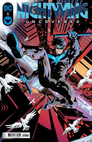 Nightwing Uncovered #1