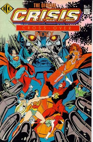 Official Crisis On Infinite Earths Crossover Index, The #1