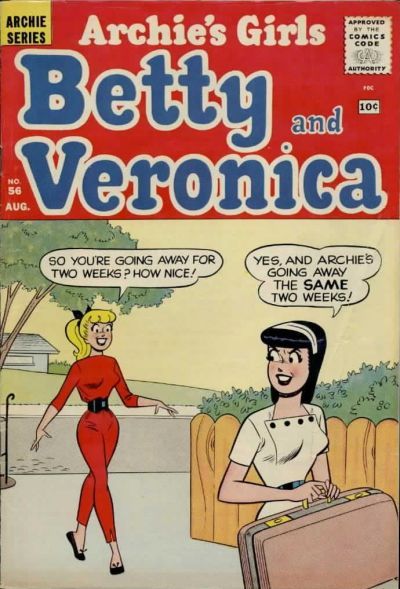 Archie's Girls Betty and Veronica #56 Comic