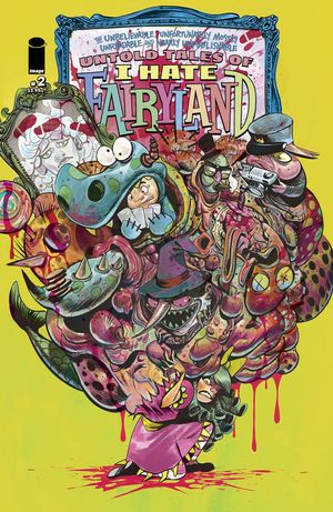 Untold Tales of I Hate Fairyland #2