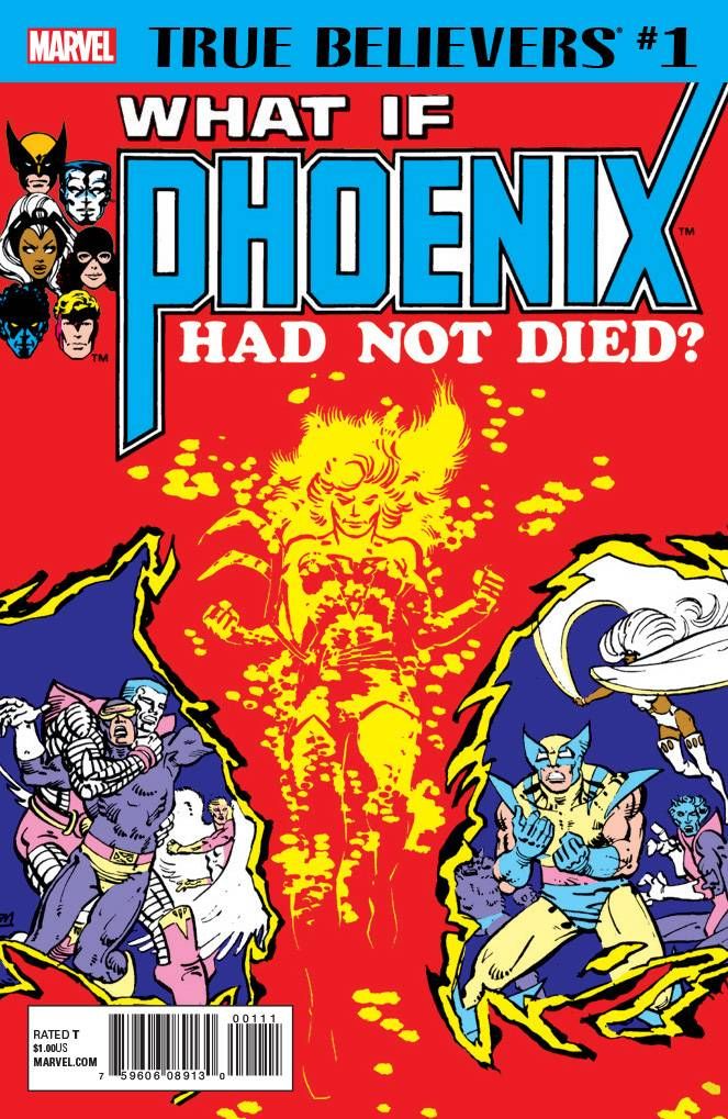 True Believers: What If Phoenix had Not Died #1 Comic