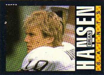 Brian Hansen 1985 Topps #105 Sports Card