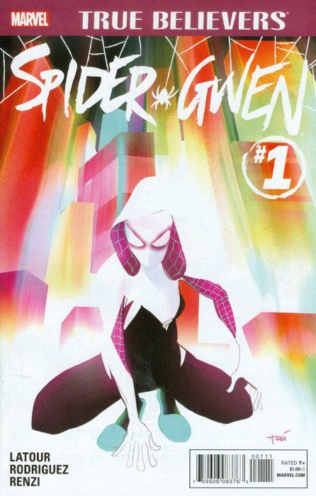 True Believers: Spider-Gwen #1 Comic