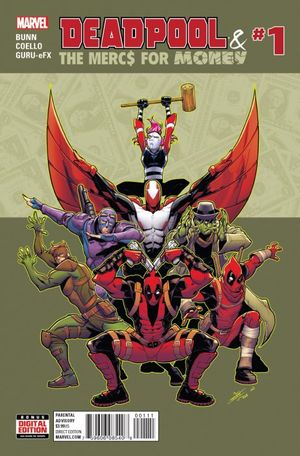 Deadpool & the Mercs for Money #1