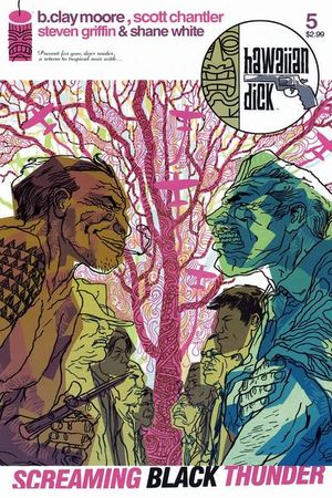 Hawaiian Dick: Screaming Black Thunder #5