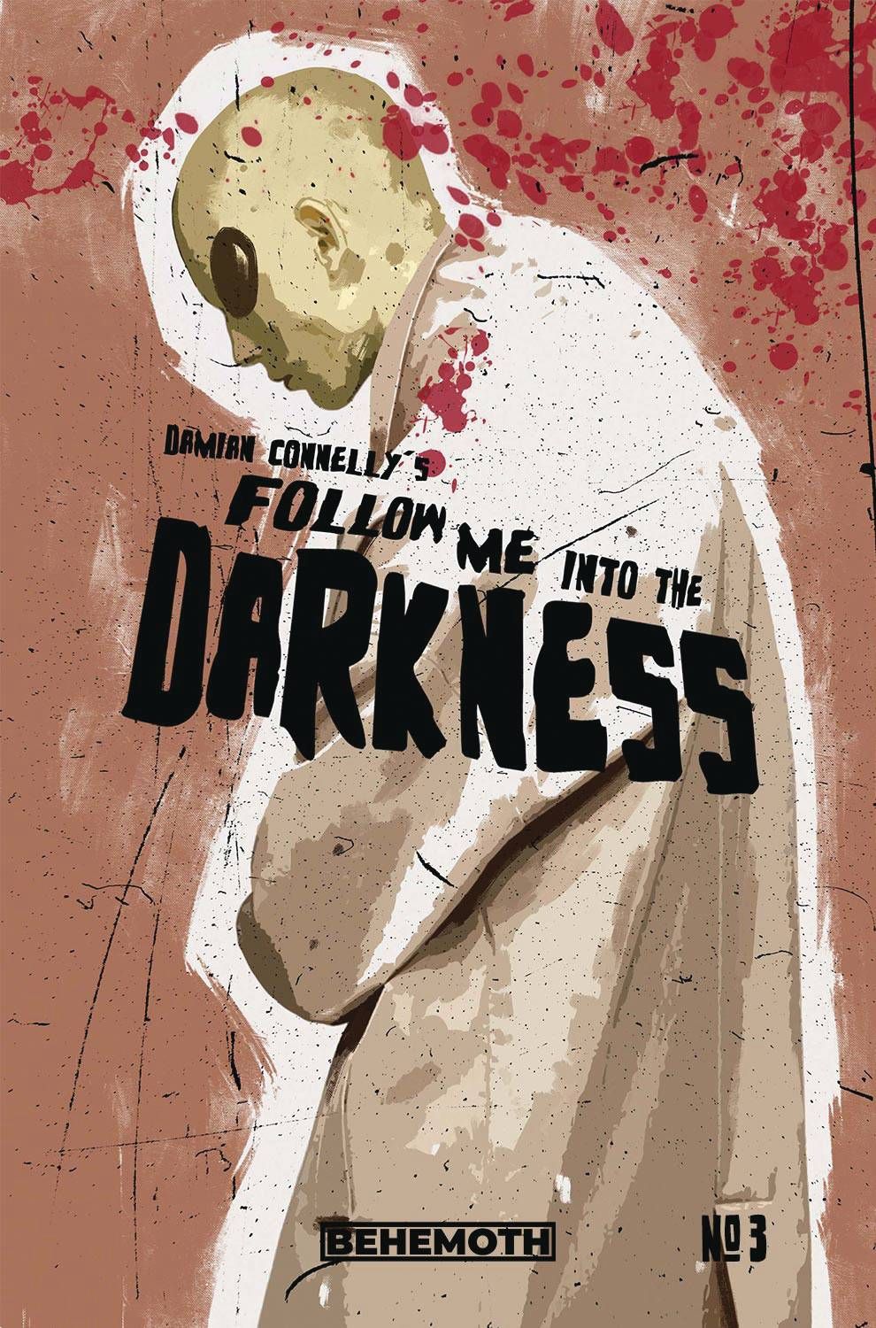 Follow Me Into The Darkness #3 Comic