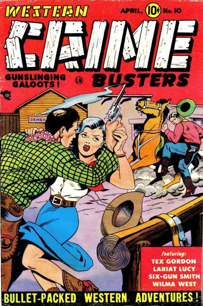 Western Crime Busters #10 Comic