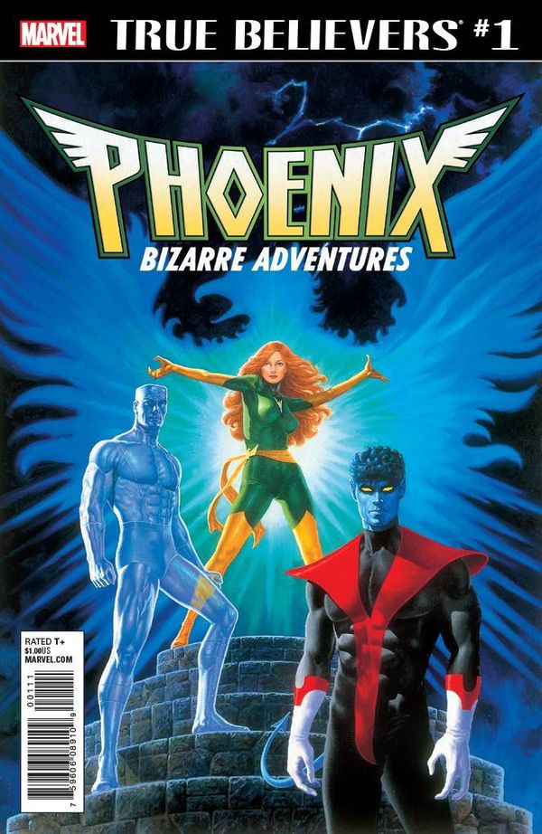 True Believers: Phoenix - Bizarre Adventures #1