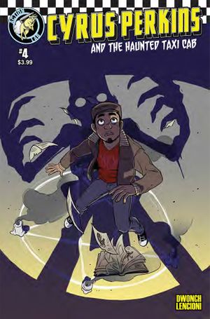 Cyrus Perkins And The Haunted Taxi Cab #4