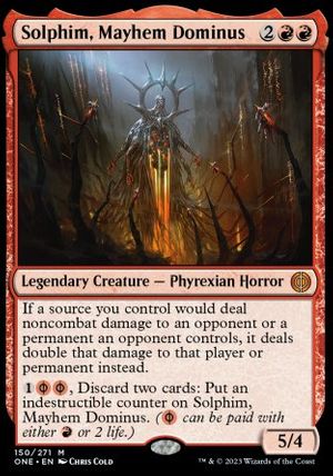 Solphim, Mayhem Dominus (Phyrexia: All Will Be One)