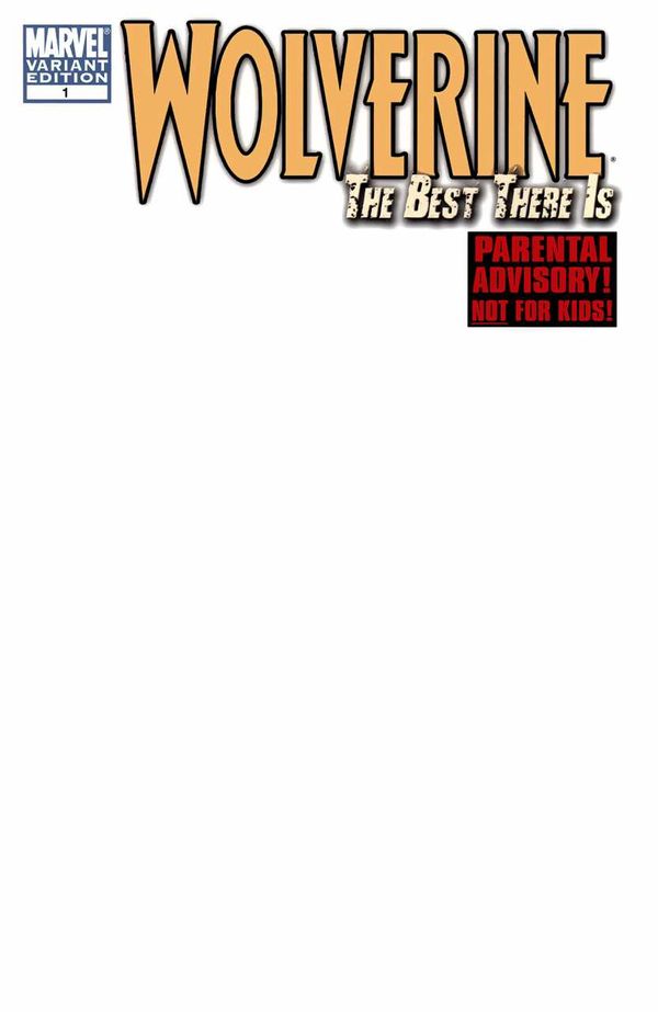 Wolverine: The Best There Is #1 (Blank Variant)