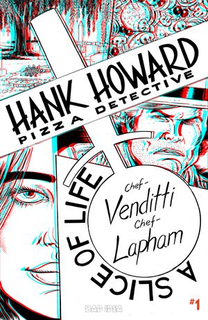 Hank Howard Pizza Detective A Slice Of Life #1 (Cvr F Inc 1:50 David Lapham 3d Variant)