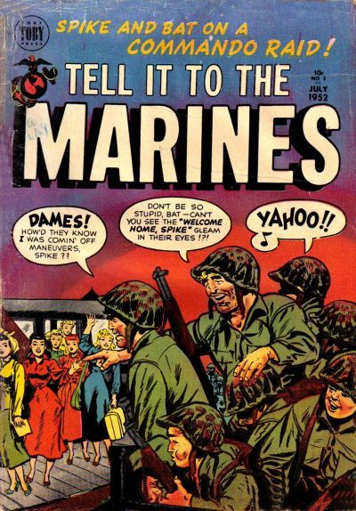 Tell It To The Marines #3 Comic