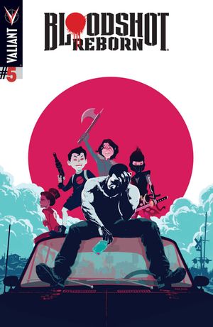 Bloodshot Reborn  #5