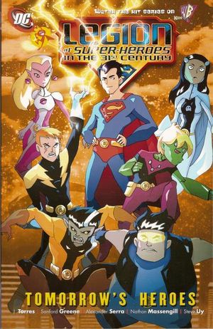 Legion of Super-Heroes in the 31st Century: Tomorrow's Heroes, The