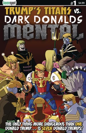 Trumps Titans Vs Dark Donalds Mental #1