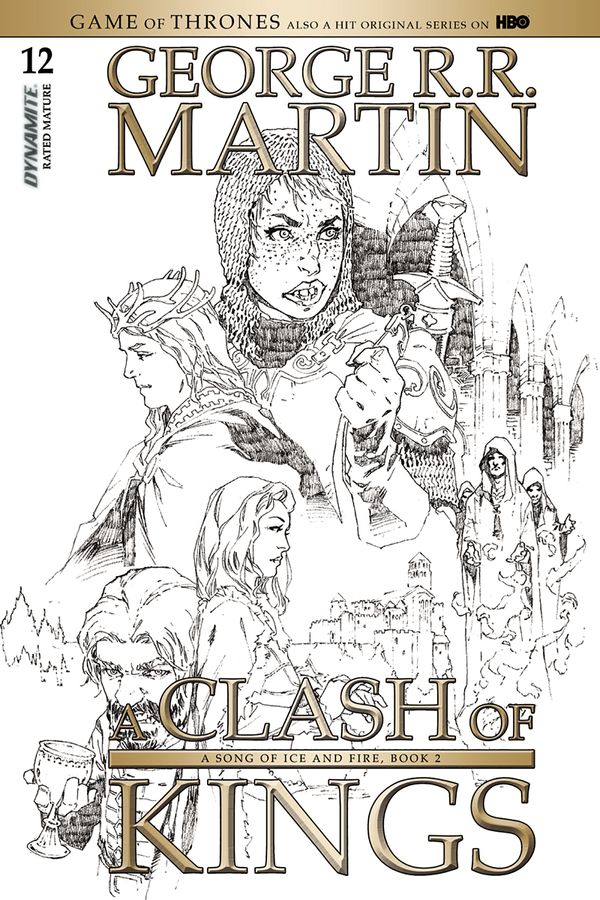 Game of Thrones: A Clash of Kings #12 (Cover D 15 Copy Rubi B&w Cover)