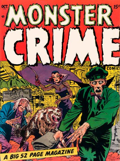 Monster Crime Comics #1 Comic