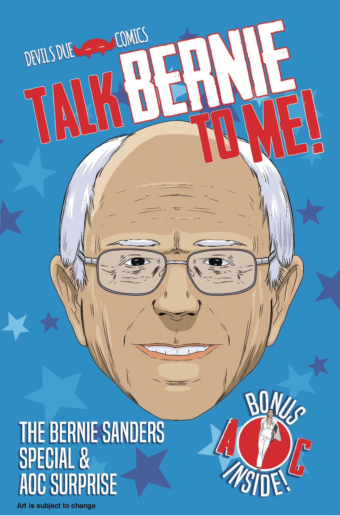 Talk Bernie to Me: The Bernie Sanders Special #1 Comic