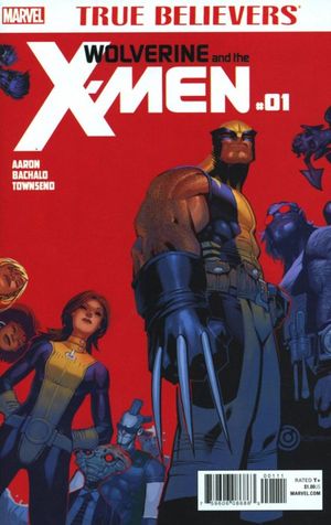 True Believers: Wolverine and the X-Men #1