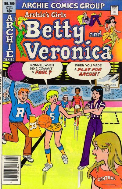 Archie's Girls Betty and Veronica #290 Comic