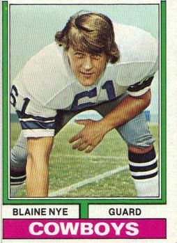 Blaine Nye 1974 Topps #2 Sports Card
