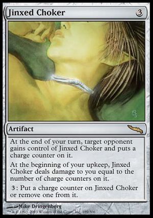 Jinxed Choker (Mirrodin)