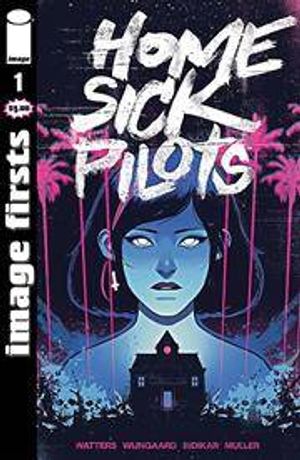 Image Firsts Home Sick Pilots #1