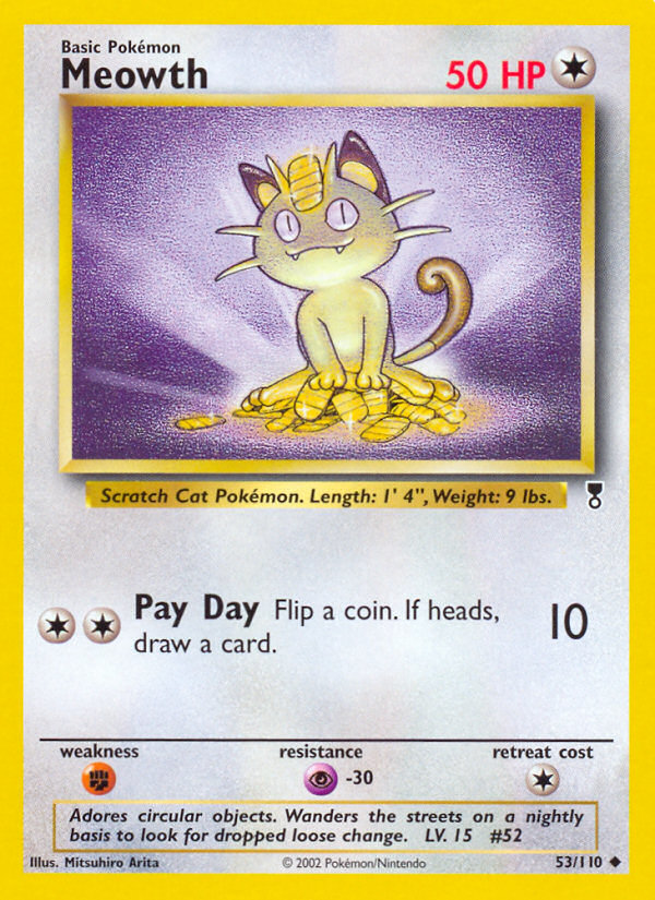 Meowth (53/110) - Legendary Collection Pokémon Card