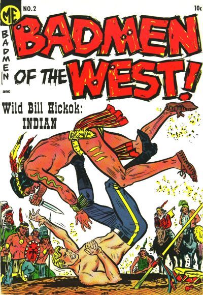 Badmen of the West #2 [A-1 #120] Comic