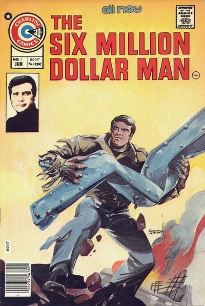 The Six Million Dollar Man [comic] #1 Comic