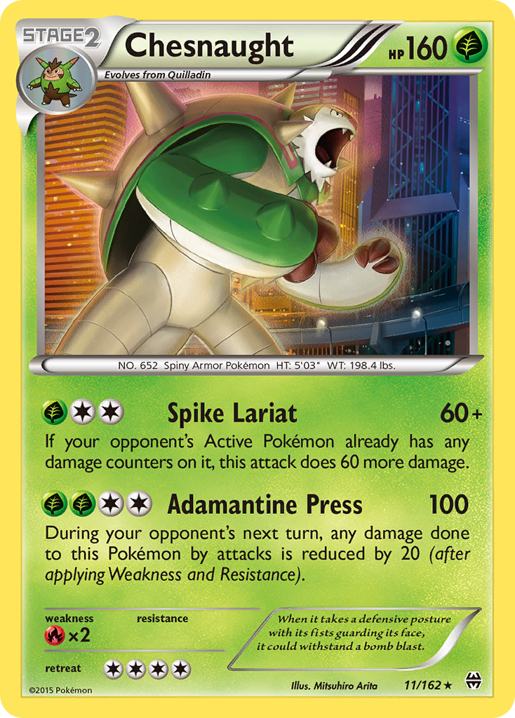 Chesnaught (11/162) - BREAKthrough Pokémon Card