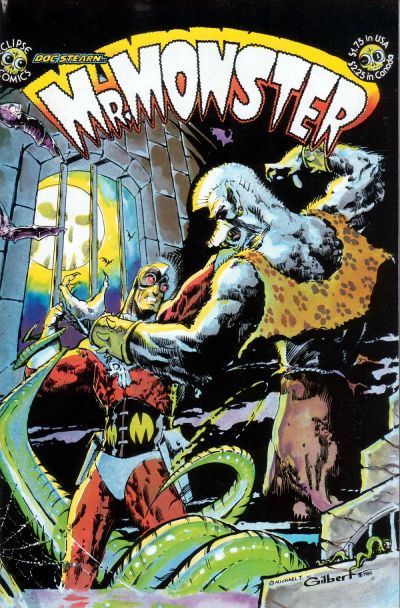 Doc Stearn... Mr. Monster #1 Comic