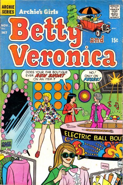 Archie's Girls Betty and Veronica #167 Comic