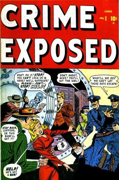 Crime Exposed #1 Comic