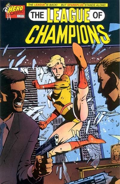The League of Champions #4 Comic