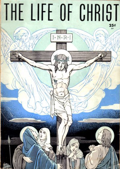 Life of Christ, The #301 Comic