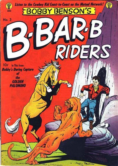 Bobby Benson's B-Bar-B Riders #3 Comic