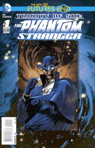 Trinity of Sin: The Phantom Stranger: Futures End #1 Comic