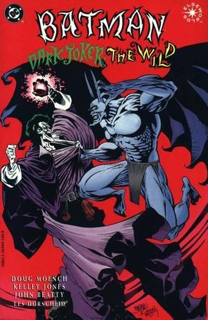 Batman: Dark Joker - The Wild