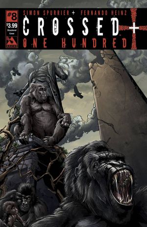 Crossed + 100 #8 (Disastered Cover)