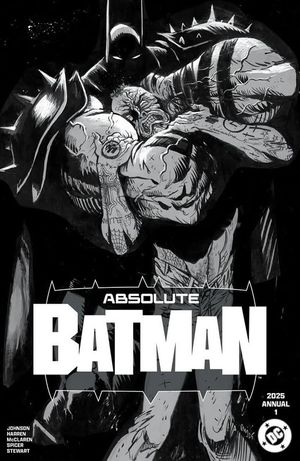 Absolute Batman 2025 Annual #1 (Felix Comic Art Edition)