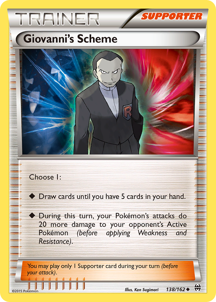 Giovanni's Scheme (Trainer: Supporter) (138/162) - BREAKthrough Pokémon Card