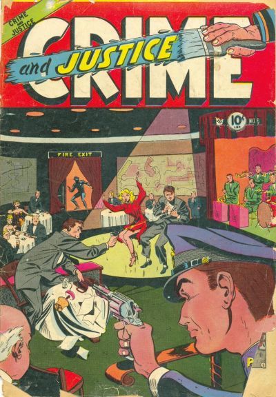 Crime And Justice #6 Comic